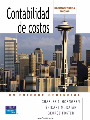Contabilidad de costos - Charles Horngren - Decimosegunda Edicion